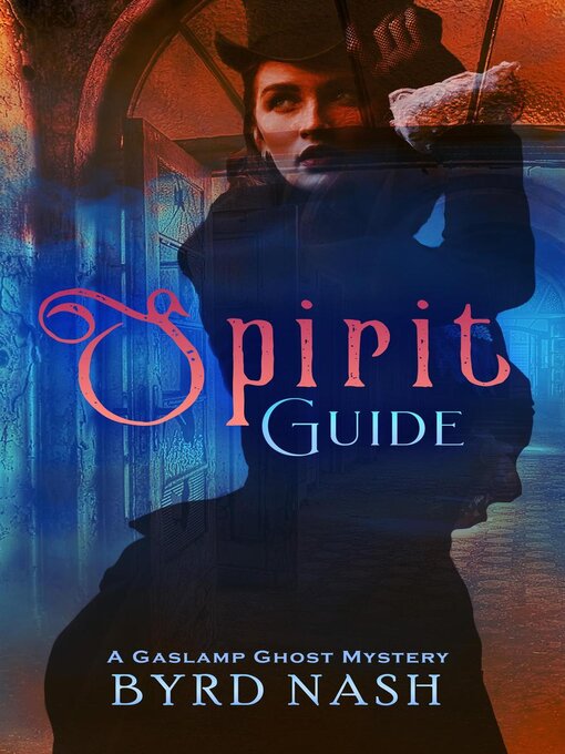 Title details for Spirit Guide by Byrd Nash - Available